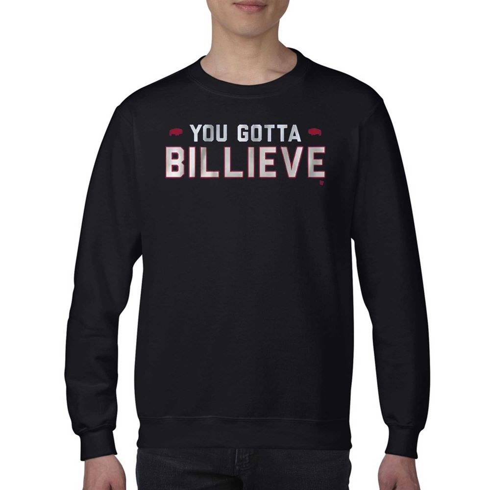 You Gotta Billieve T-shirt 