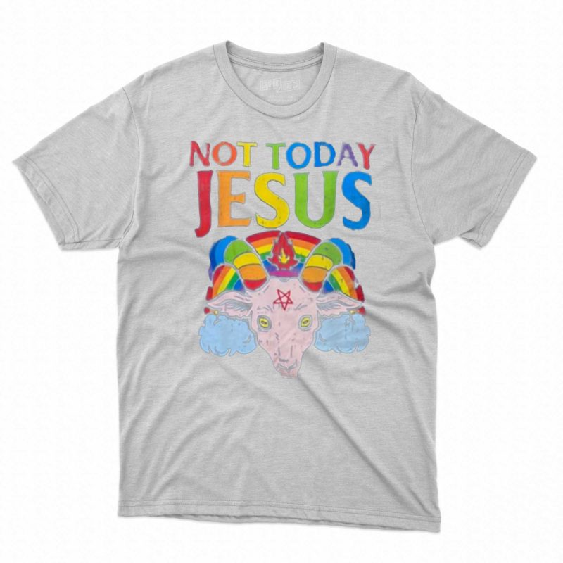 not today jesus pride 2023 t shirt 1 1