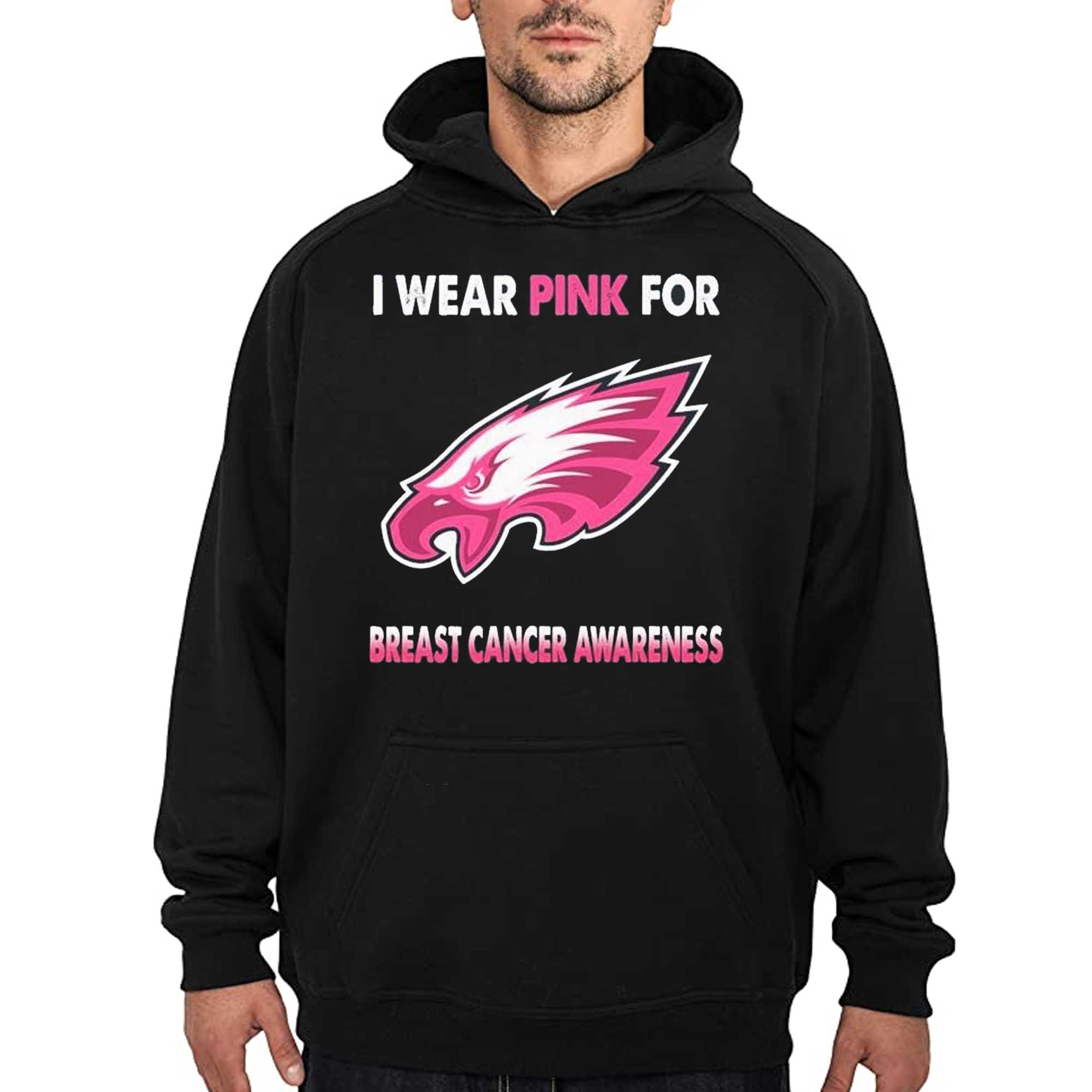 Philadelphia Eagles i wear pink for breast cancer awareness shirt, hoodie,  sweater, long sleeve and tank top