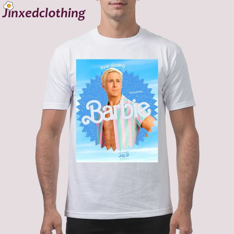 ryan gosling barbie hes just ken only in theaters july 21 shirt 1
