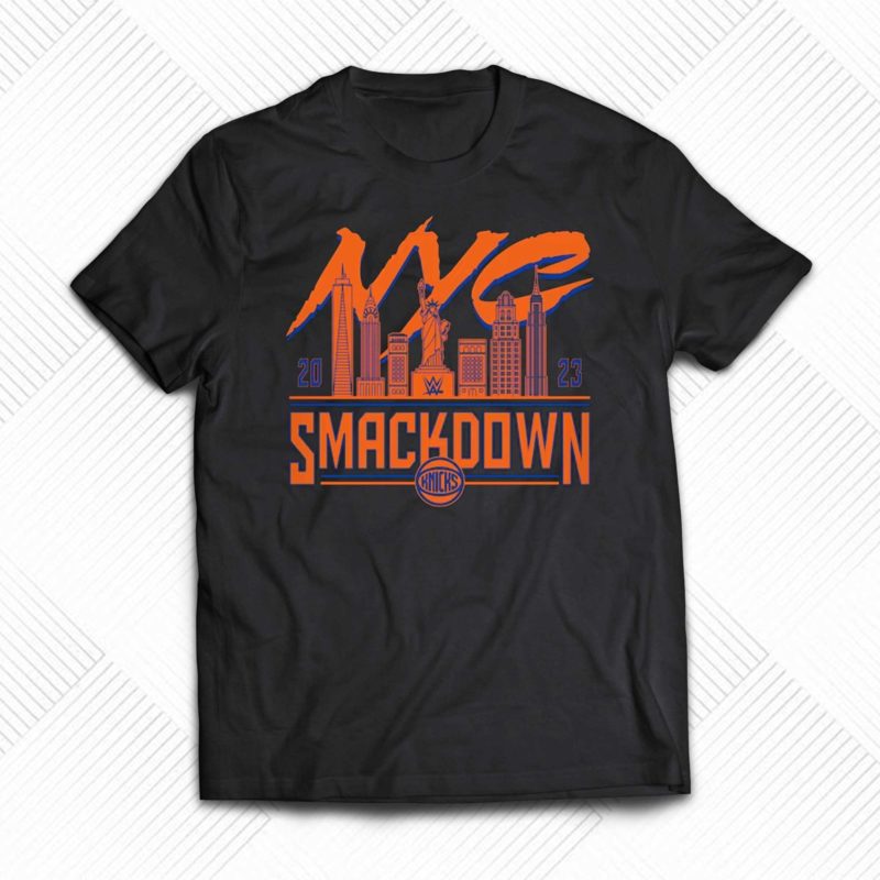 smackdown new york knicks t shirt 1 1