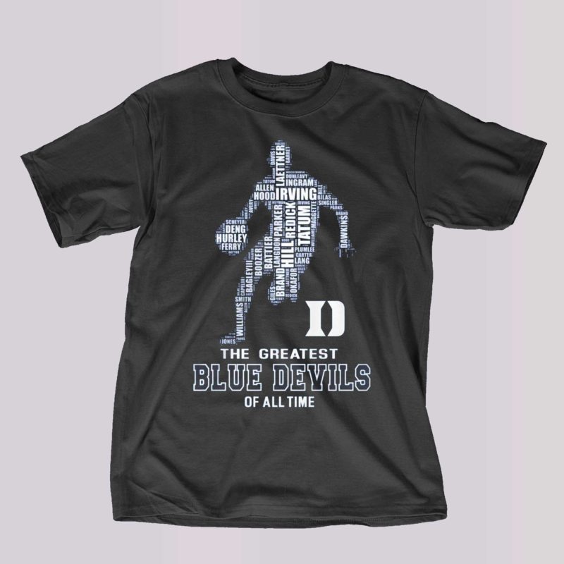 the greatest blue devils of all time shirt 1 1