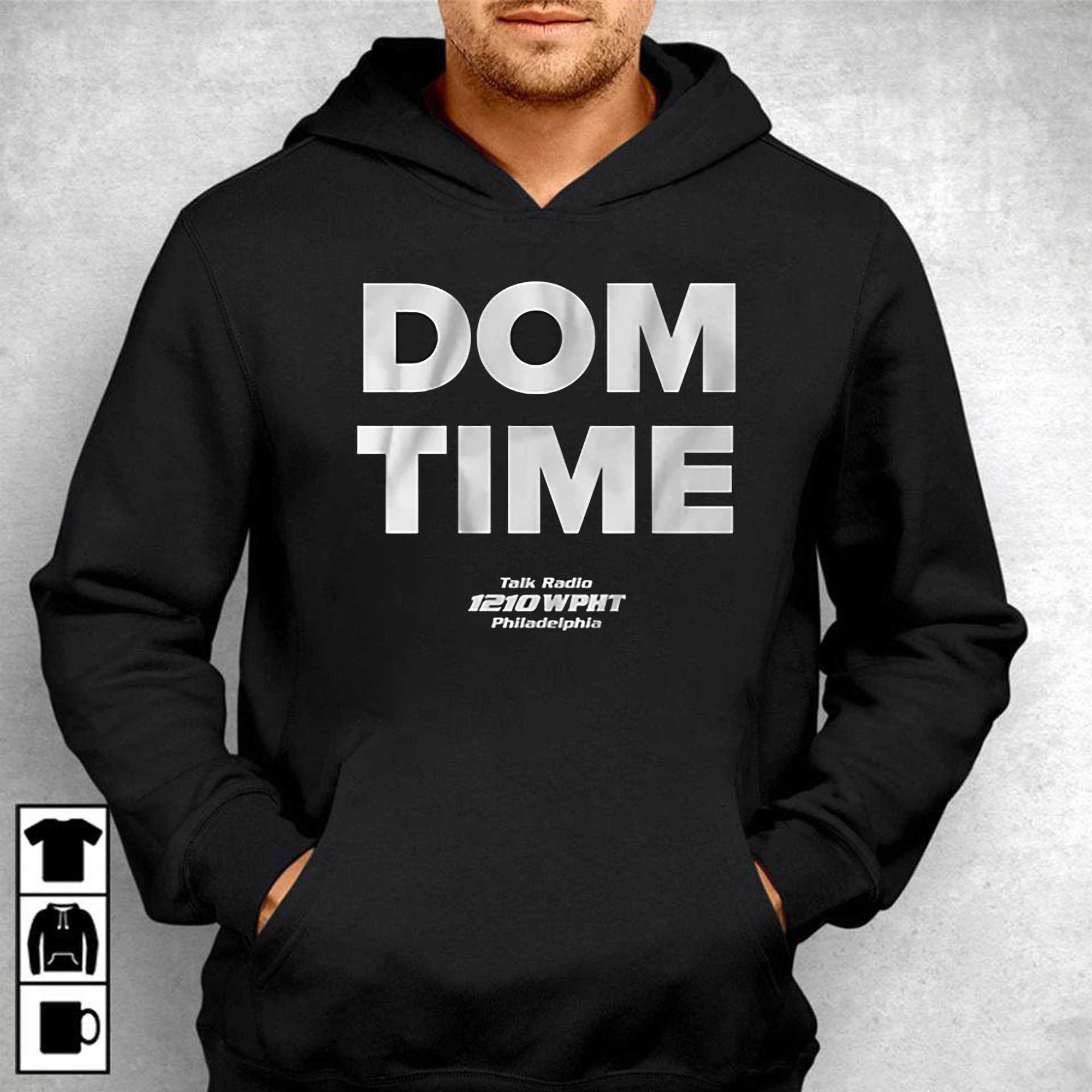 Dom Time Dom Giordano talk radio 1210 WPHT Shirt, hoodie, sweater