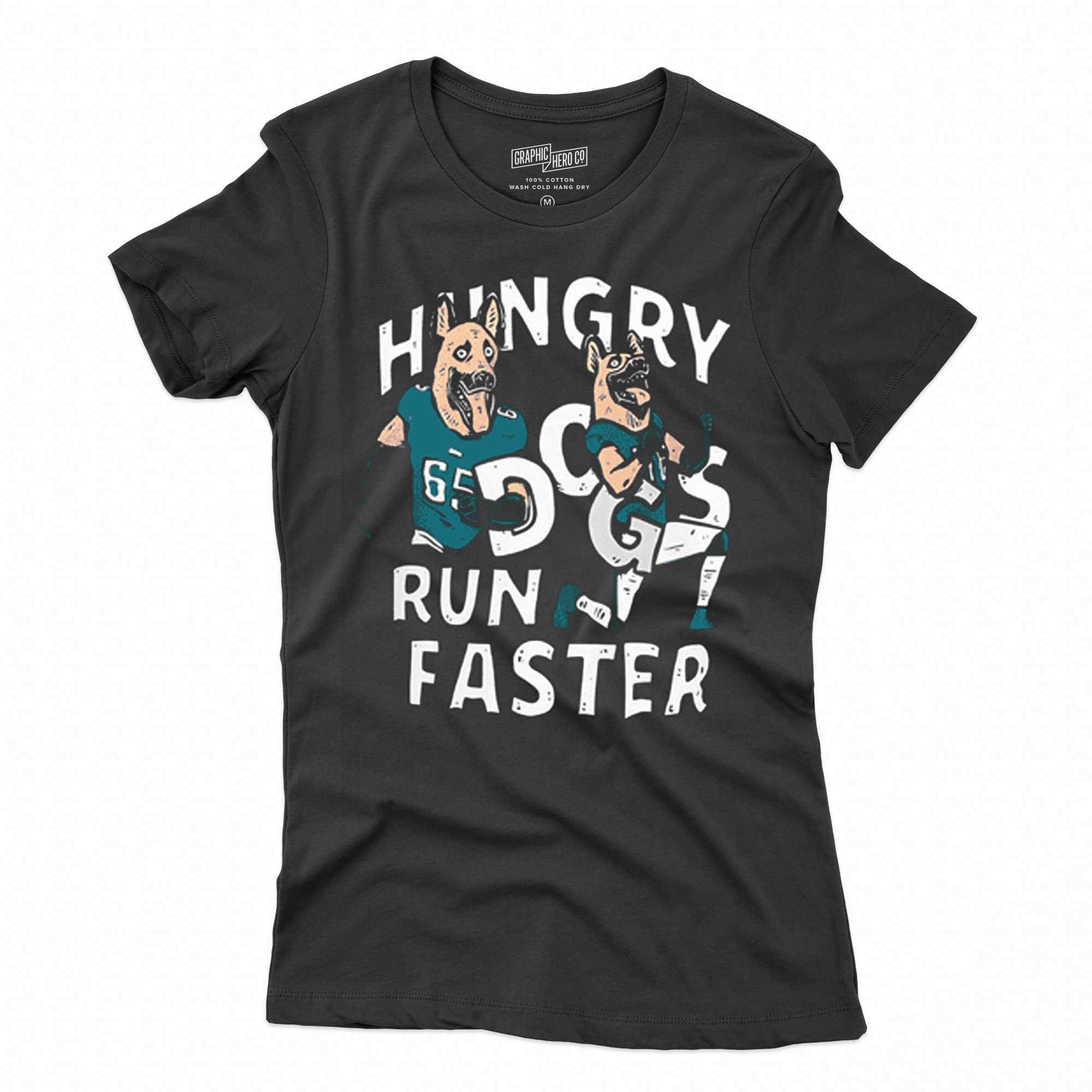 Hungry Dogs Run Faster Philadelphia Eagles Shirt, hoodie, sweater