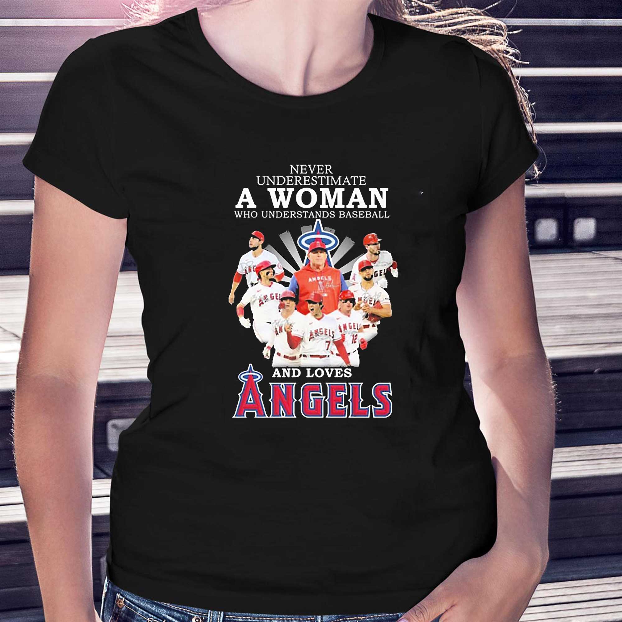 Never Underestimate A Woman Who Understands Baseball And Loves Los Angeles  Angels 2023 Shirt - Shibtee Clothing