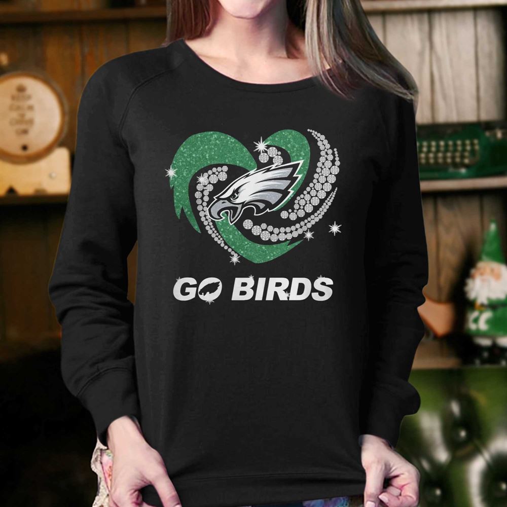 Official philadelphia eagles go birds diamond heart T-shirt, hoodie,  sweater, long sleeve and tank top