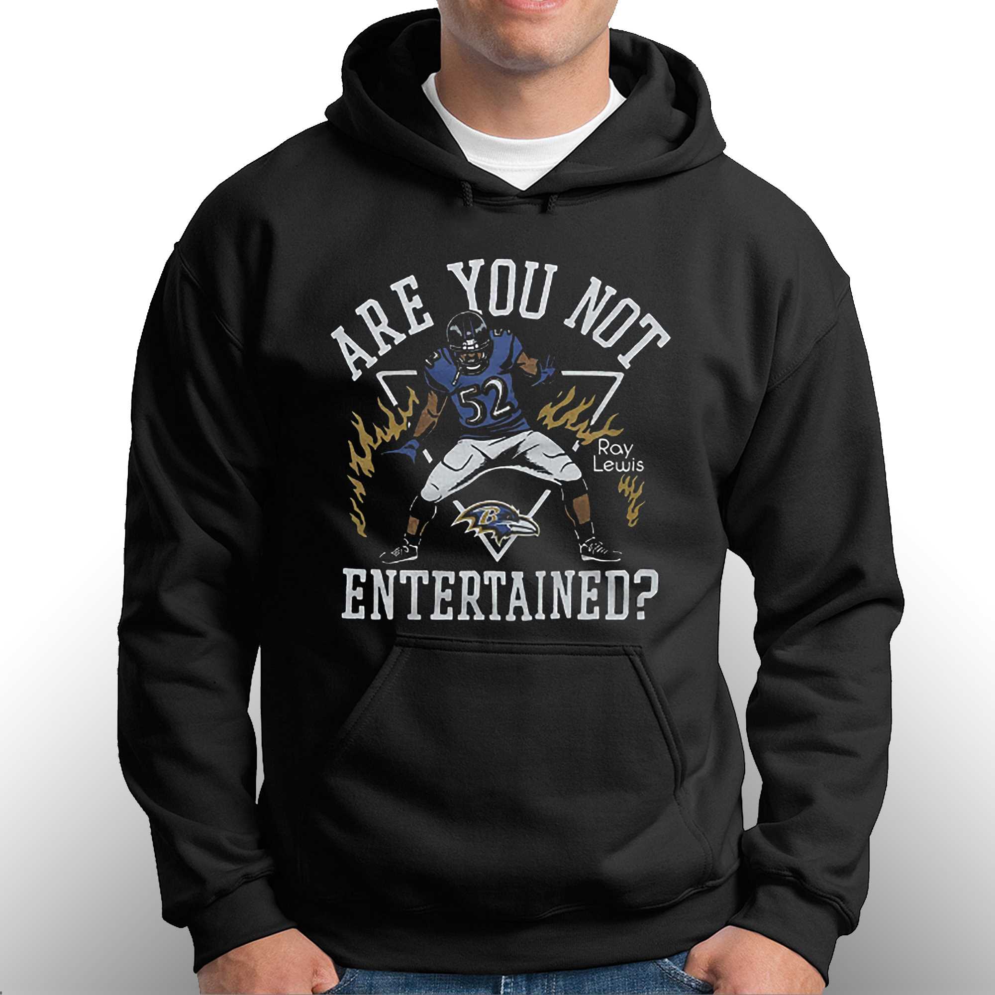 Baltimore Ravens Ray Lewis Are You Not Entertained T Shirt, hoodie