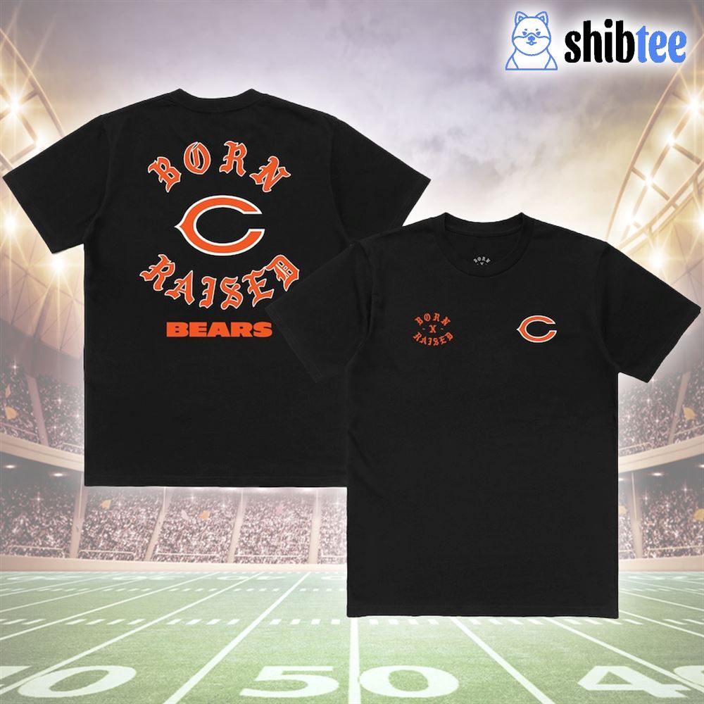 Chicago Bears Born X Raised Unisex T-shirt - Shibtee Clothing
