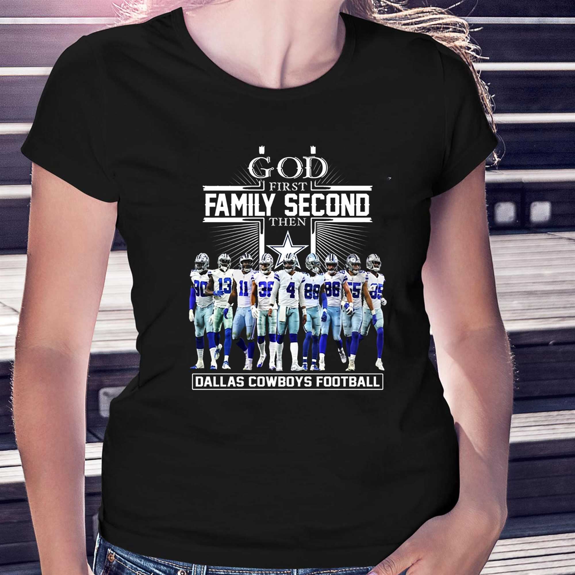 God First Family Second Then Dallas Cowboys Football T-shirt - Shibtee  Clothing