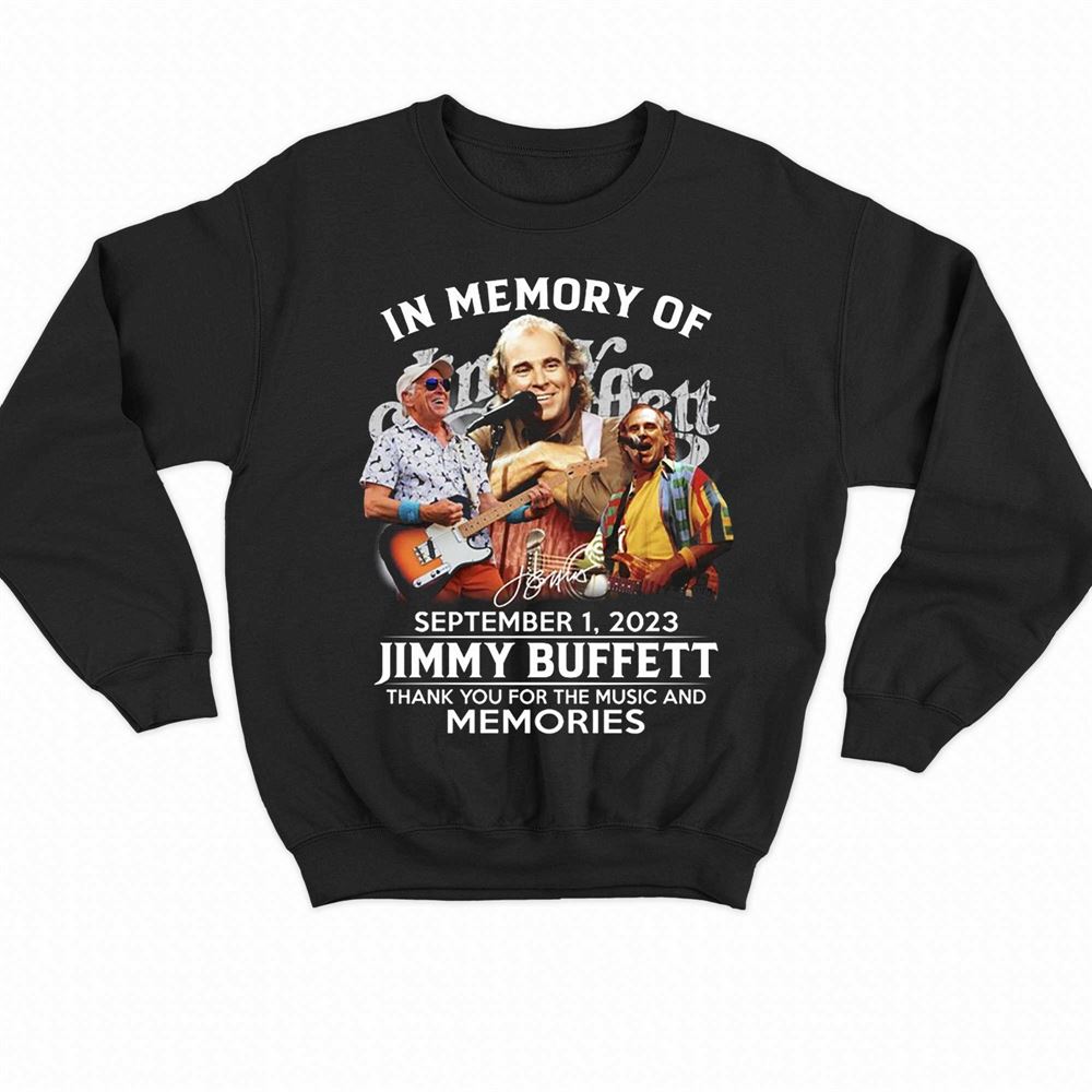 In Memory Of Jimmy Buffett Shirt Jimmy Buffett Margaritaville