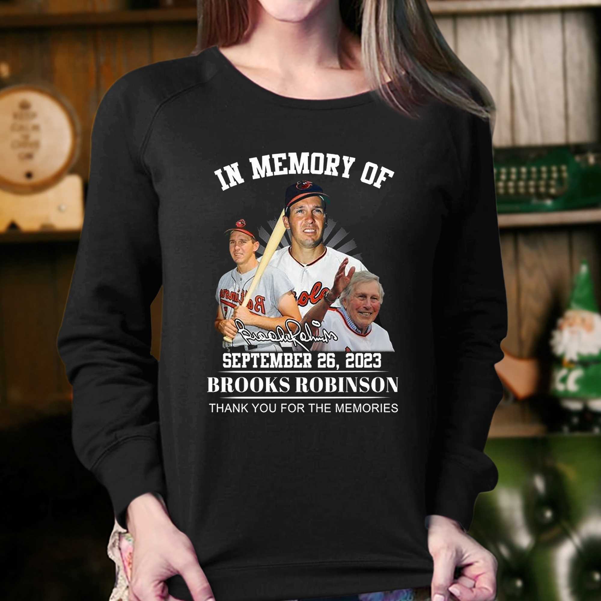 In Memory Of September 26 2023 Limited Edition 2023 Brooks Robinson T-shirt  - Shibtee Clothing