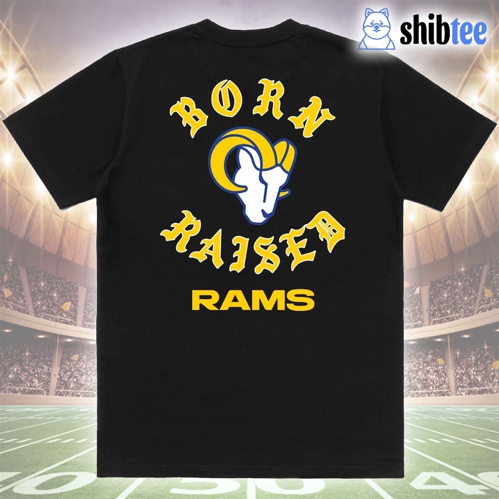 Los Angeles Rams Born X Raised Unisex T-shirt - Shibtee Clothing