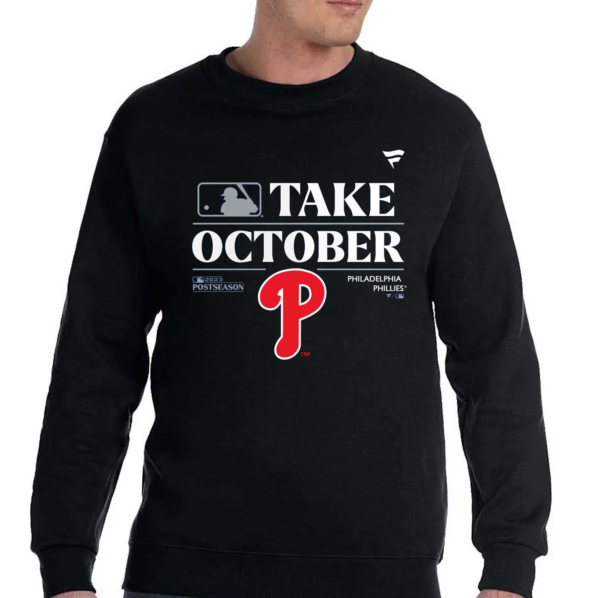 Take October Playoffs Postseason 2023 Philadelphia Phillies T-Shirt,  hoodie, sweater, long sleeve and tank top