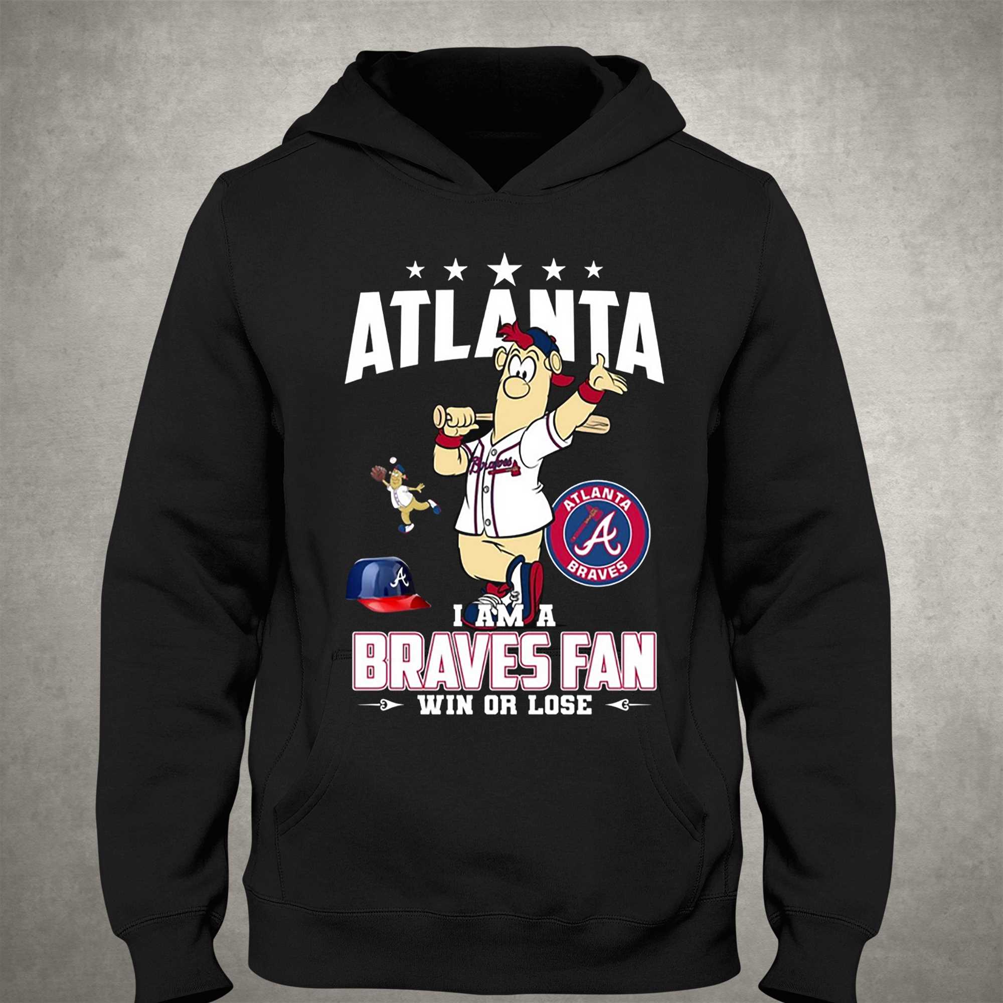 Atlanta I Am A Braves Fan Win Or Lose T-shirt - Shibtee Clothing