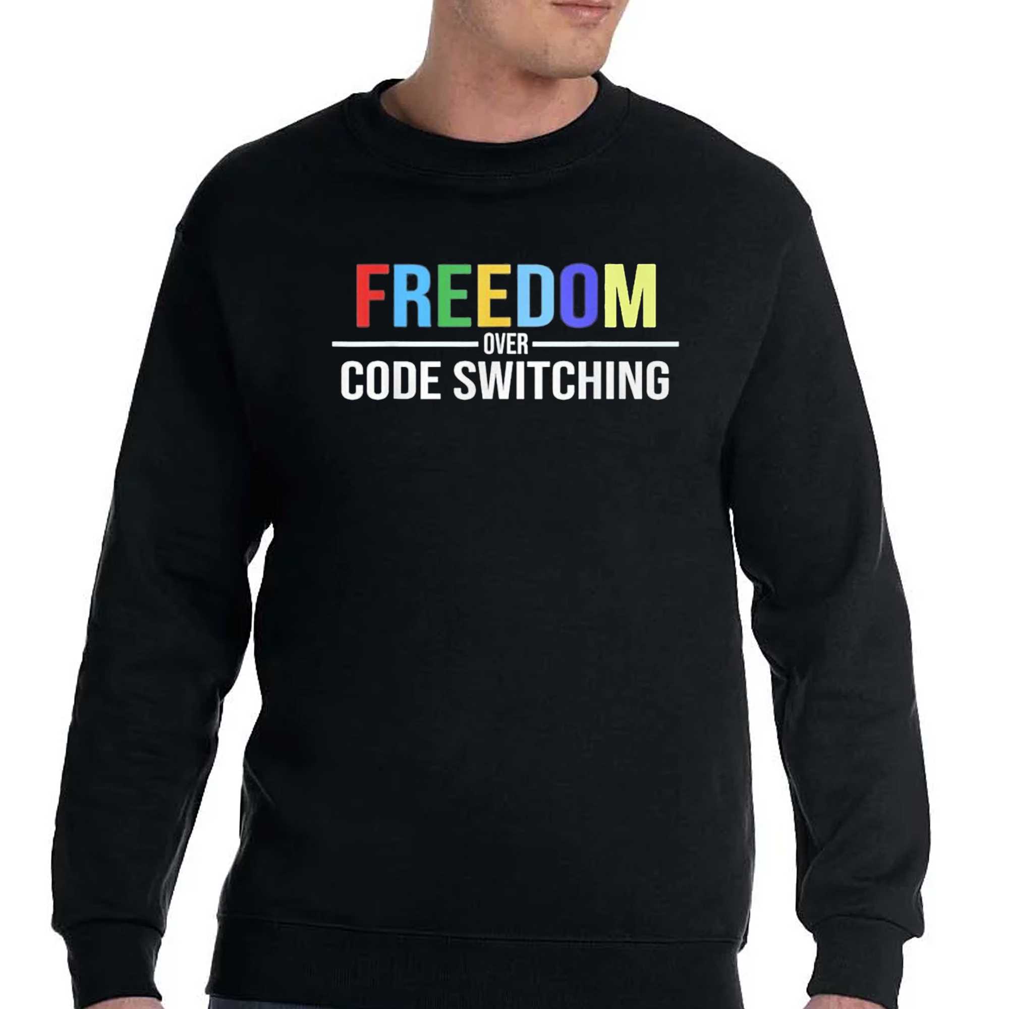 Freedom Over Code Switching T-shirt - Shibtee Clothing