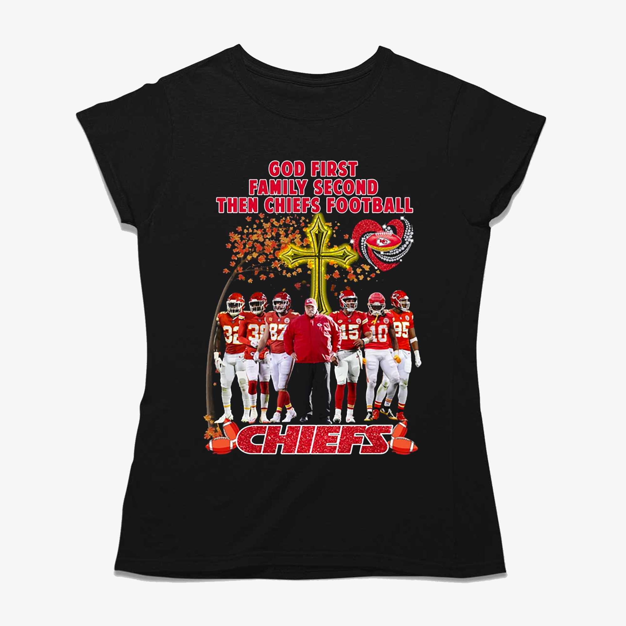 God first family second then Kansas City Chiefs football black tshirt