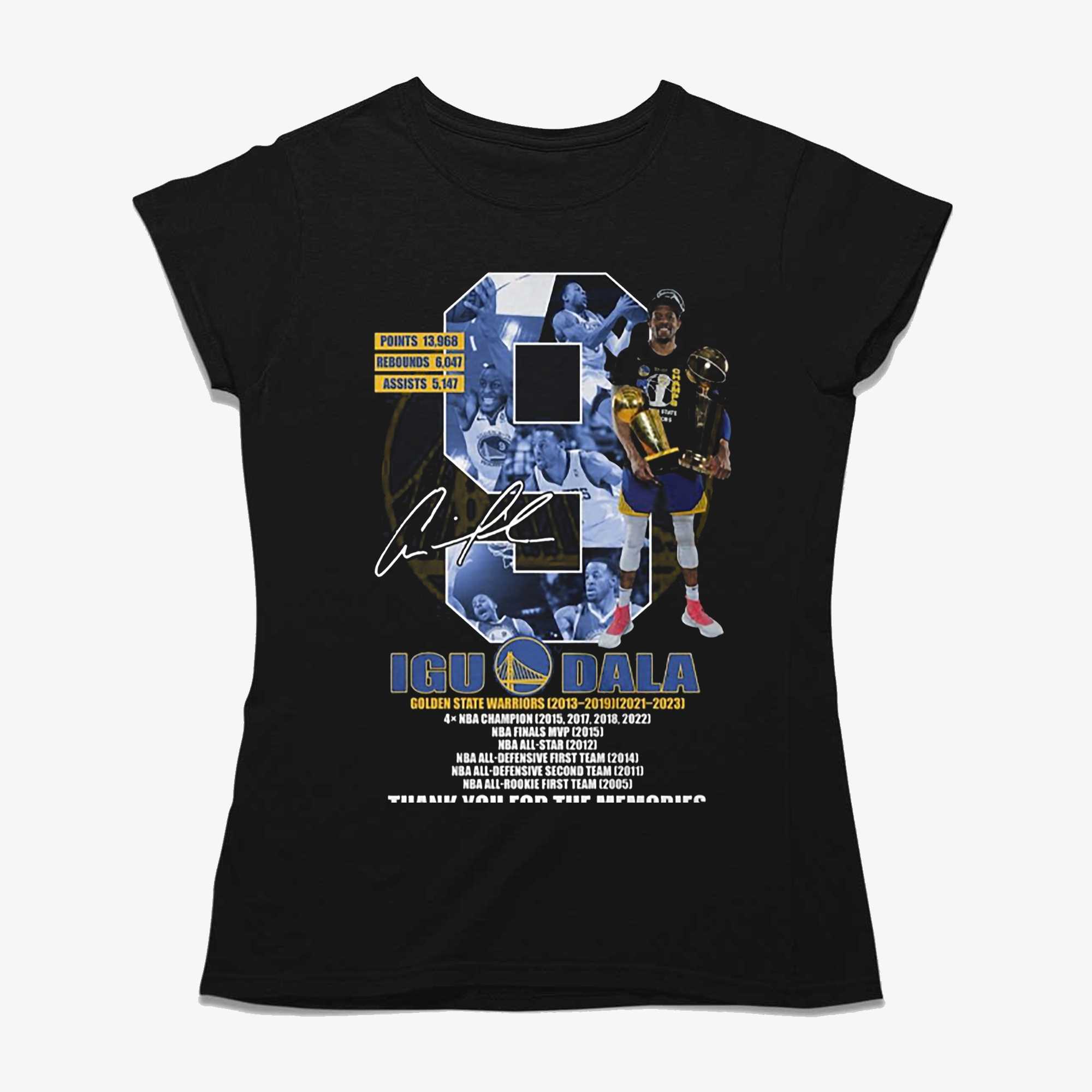 Iguodala Golden State Warriors 2013-2019 2021-2023 Thank You For The  Memories T-shirt - Shibtee Clothing