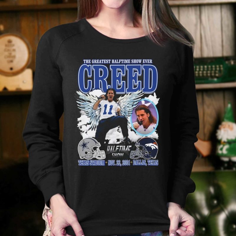 The Greatest Halftime Show Ever Creed texas stadium now 22,2001 shirt
