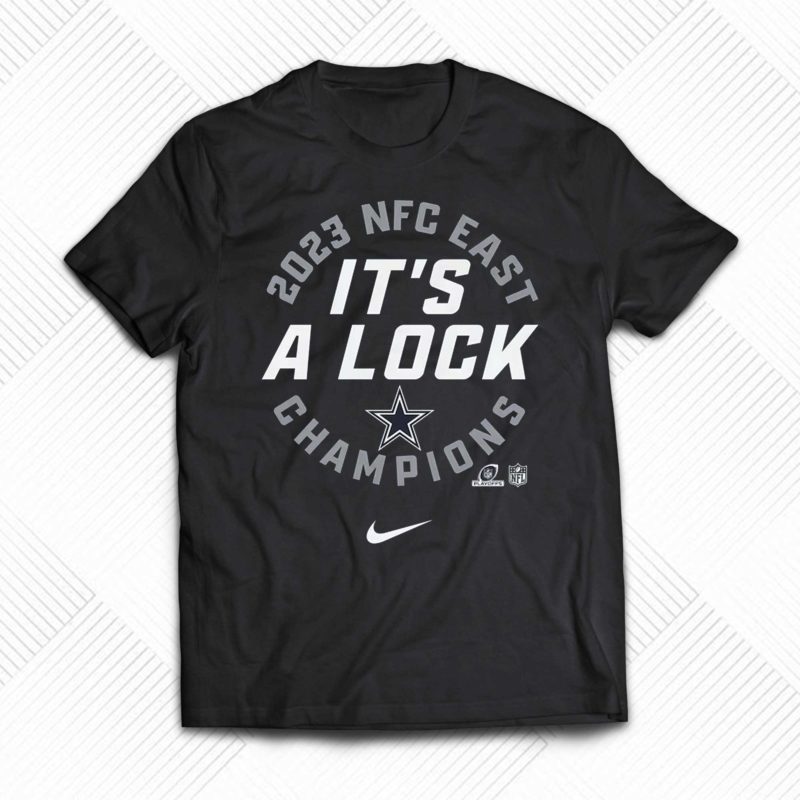 Dallas Cowboys Its A Lock 2023 Nfc East Division Champions Locker Room Trophy Collection T Shirt