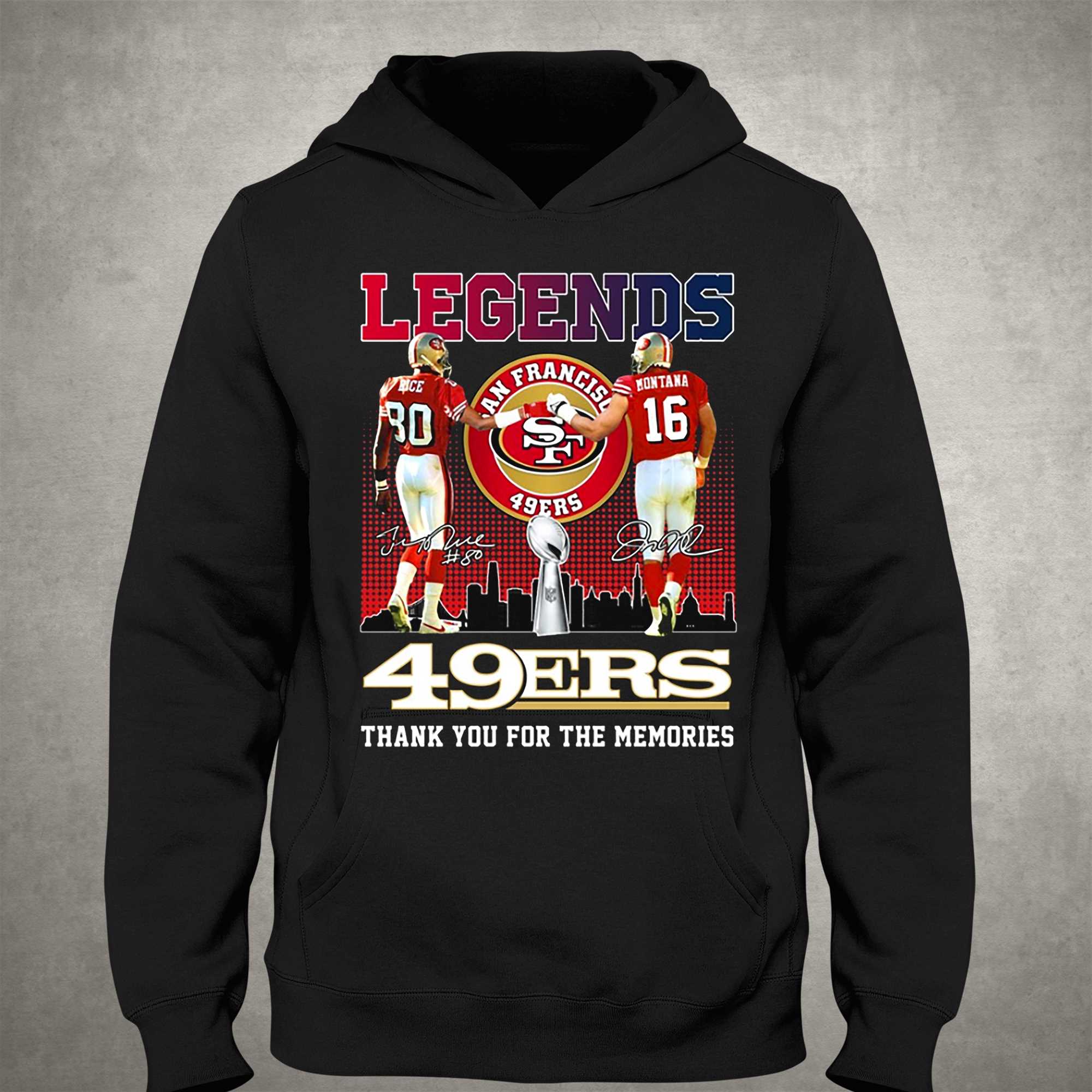 Legends Jerry Rice Joe Montana San Francisco 49ers Thank You For The ...