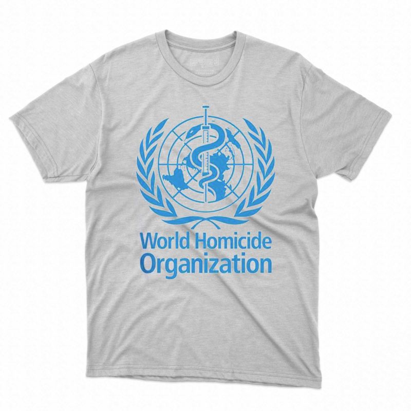 World Homicide Organization T Shirt