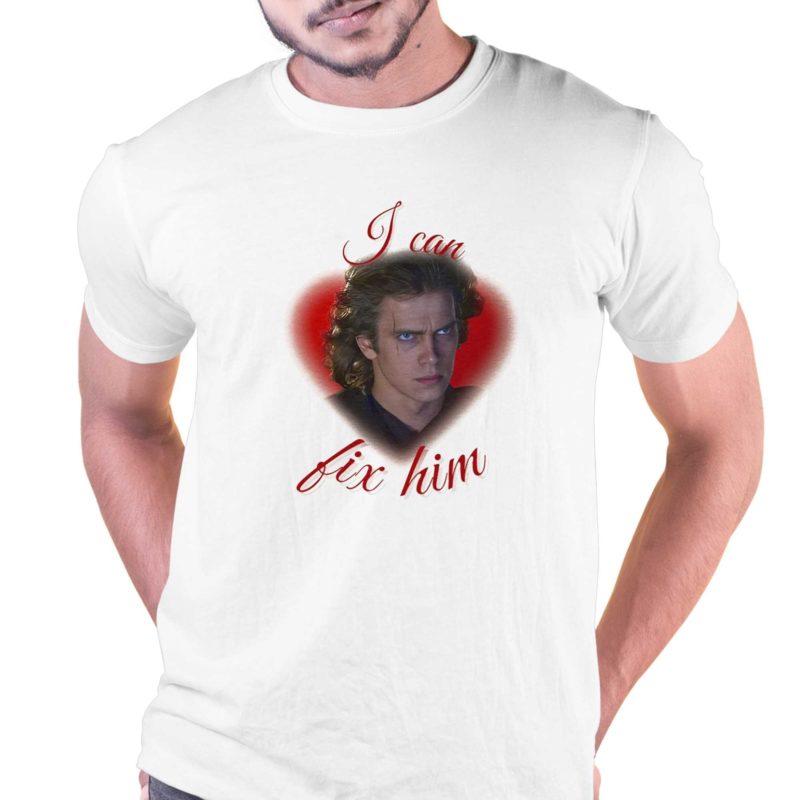 Anakin Skywalker I Can Fix Him Shirt