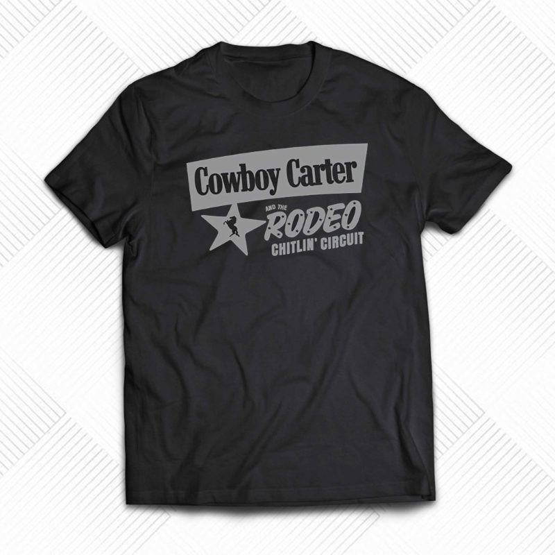 COWBOY CARTER and the rodeo chitlin' circuit shirt