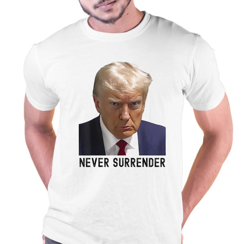 Troy Nehls Donald Trump Never Surrender T Shirt