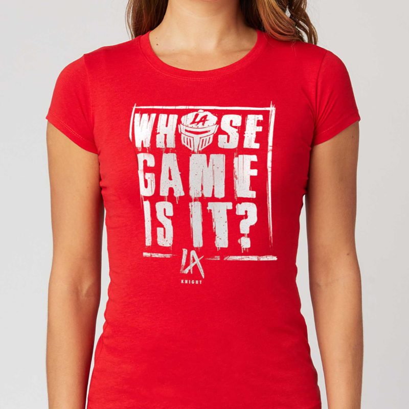 Whose Game Is It LA Knight T Shirt