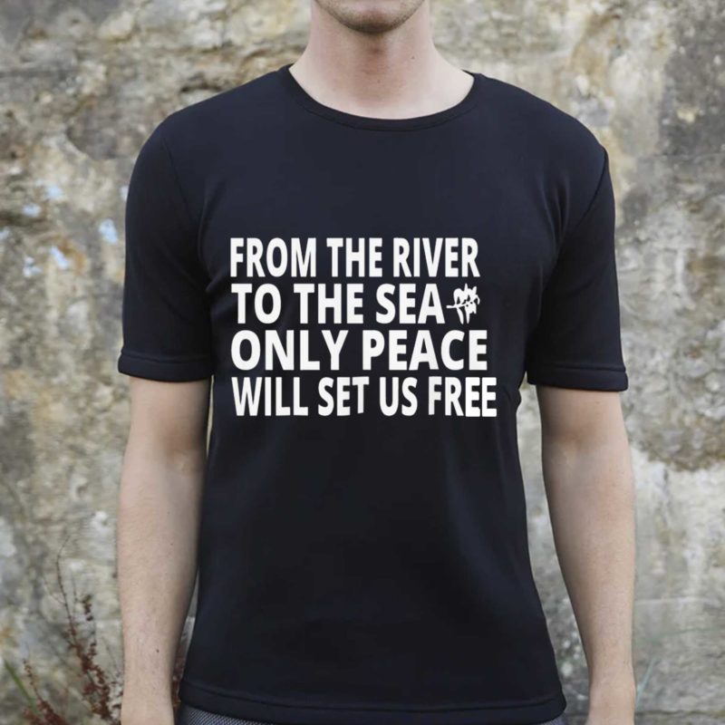 Ahmed Fouad Alkhatib From The River To The Sea Only Peace Will Set Us Free Shirt