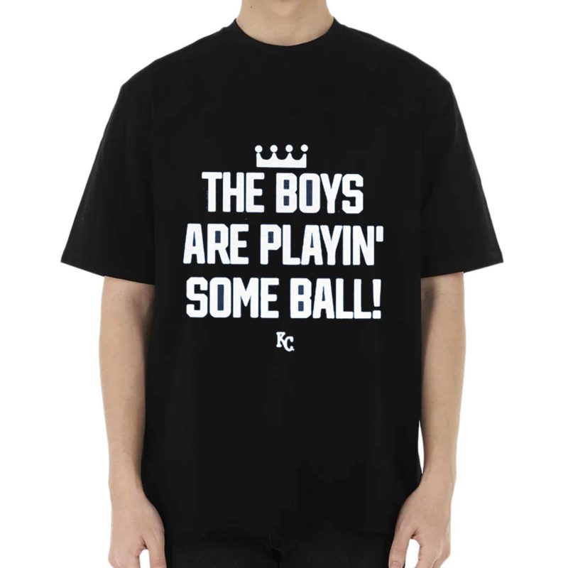 The Boys Are Playin Some Ball Shirt