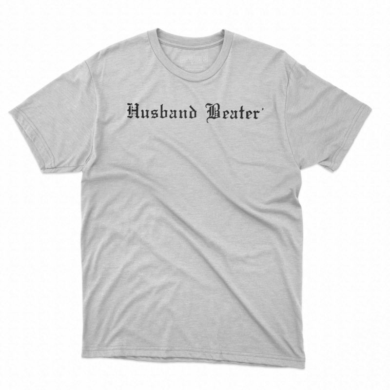 Husband Beater Shirt