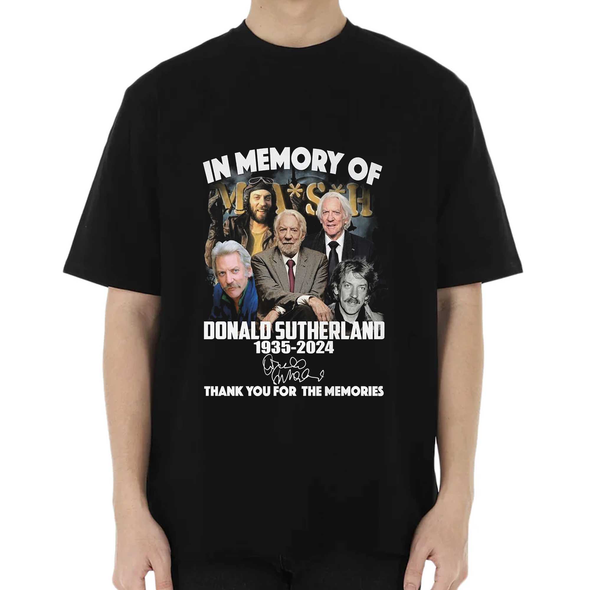 Mash In Memory Of Donald Sutherland 1935-2024 Thank You For The Memories T-shirt