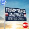 Trump Vance America's fighting chance Flag