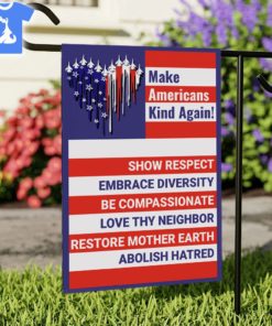 make americans kind again show respect embrace diversity Flag